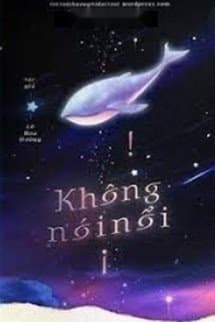 Không Nói Nổi